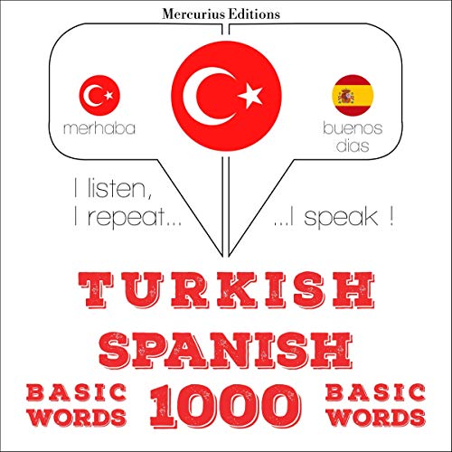 Turkish - Spanish. 1000 basic words by J. M. Gardner