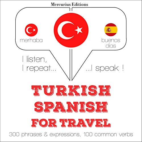 Turkish - Spanish. For travel