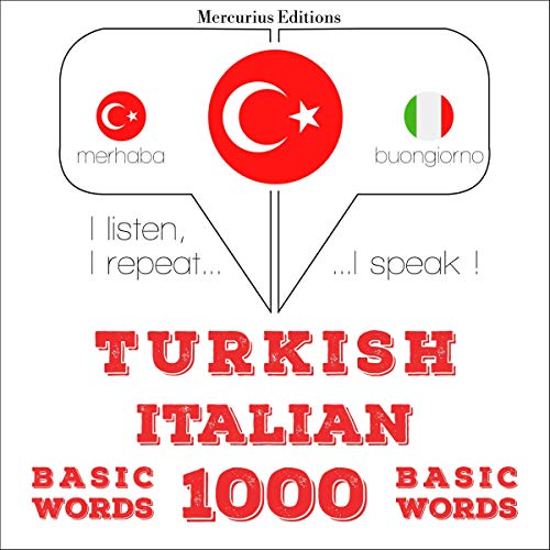 Turkish - Italian. 1000 basic words by J. M. Gardner