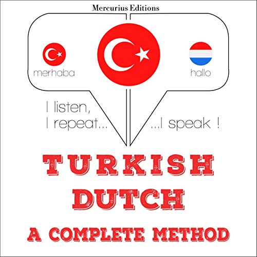 Turkish - Dutch. A complete method by J. M. Gardner