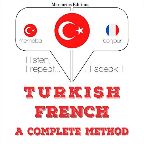 Turkish - French. A complete method