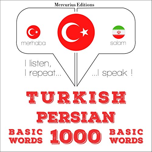 Turkish - Persian. 1000 basic words