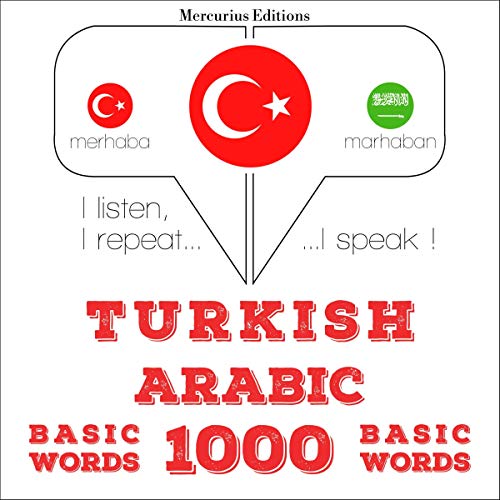 Turkish - Arabic. 1000 basic words by J. M. Gardner