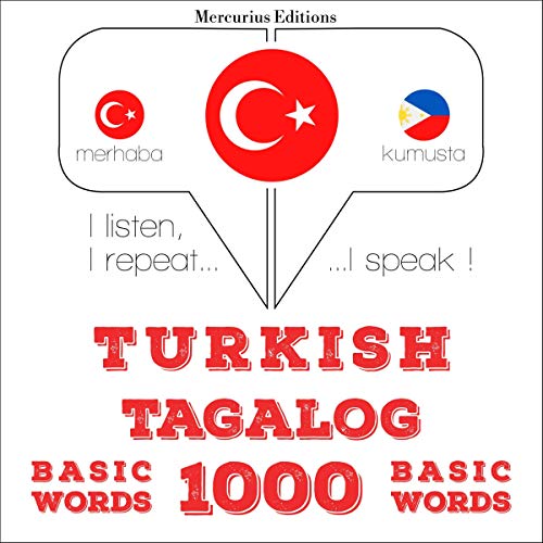 Turkish - Tagalog. 1000 basic words by J. M. Gardner