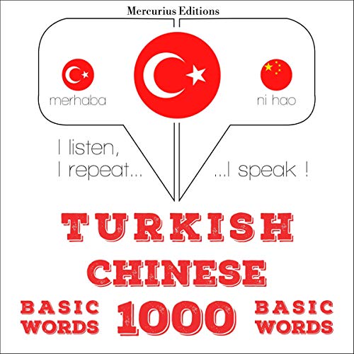 Turkish - Chinese: 1000 basic words
