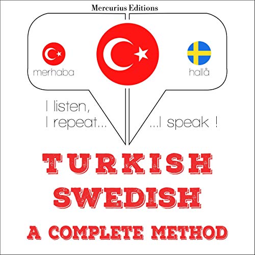 Turkish - Swedish. A complete method