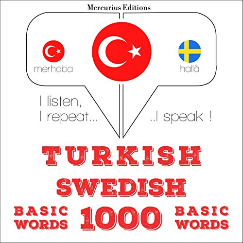 Turkish - Swedish. 1000 basic words by J. M. Gardner