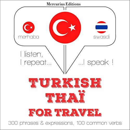 Turkish - Thaï. For travel