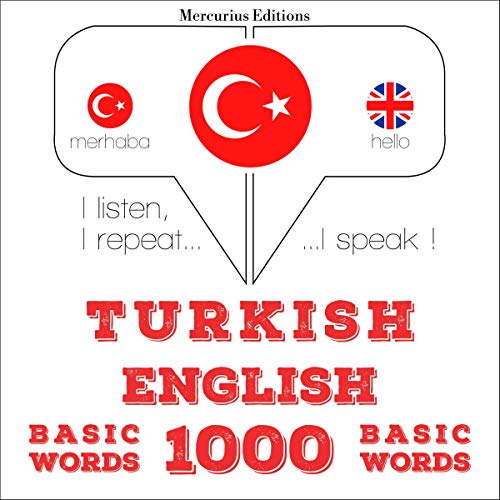 Turkish - English. 1000 basic words