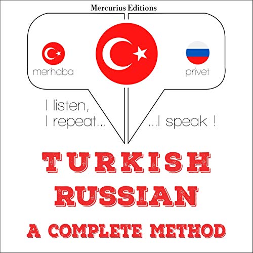 Turkish - Russian. A complete method
