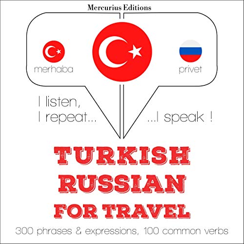 Turkish - Russian. For travel