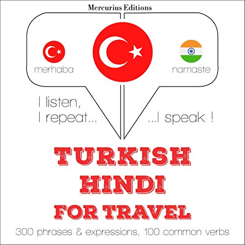 Turkish - Hindi. For travel
