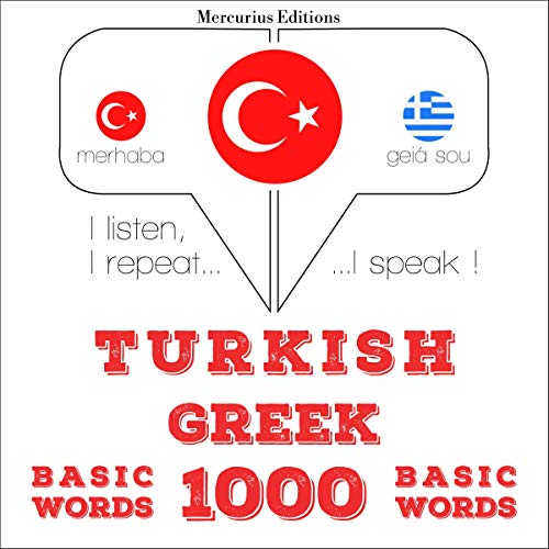 Turkish - Greek. 1000 basic words by J. M. Gardner