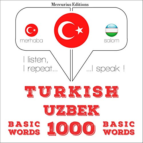 Turkish - Uzbek. 1000 basic words by J. M. Gardner