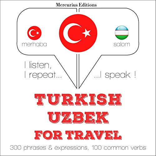 Turkish - Uzbek. For travel