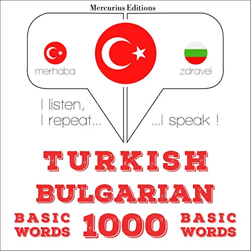 Turkish - Bulgarian. 1000 basic words by J. M. Gardner