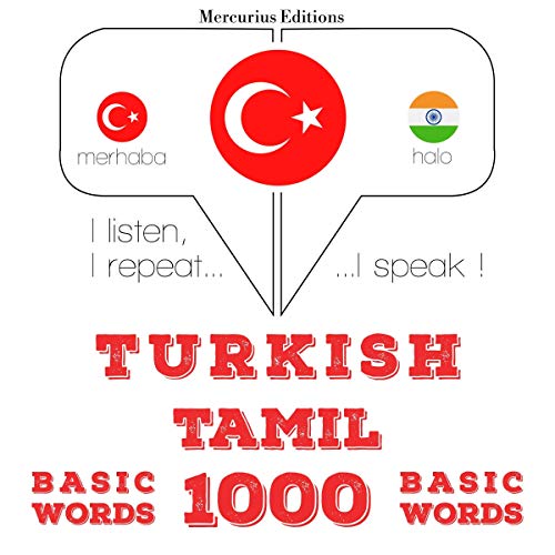 Turkish - Tamil. 1000 basic words