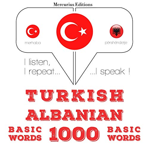 Turkish - Albanian. 1000 basic words by J. M. Gardner