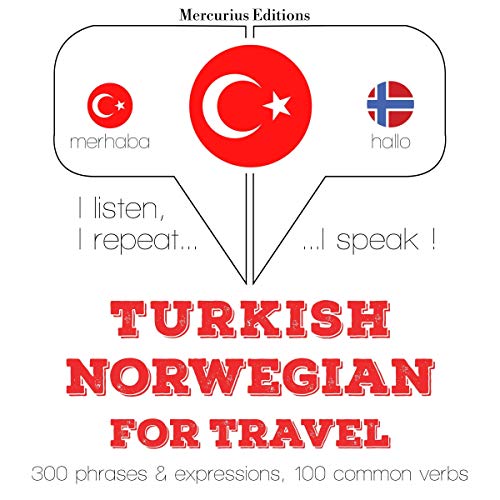 Turkish - Norwegian. For travel