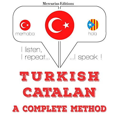 Turkish - Catalan. A complete method by J. M. Gardner
