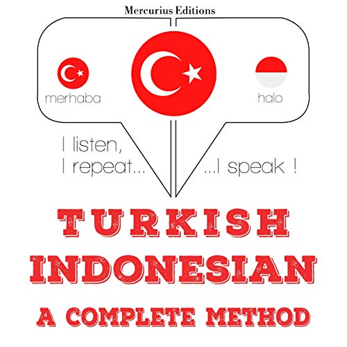 Turkish - Indonesian. A complete method