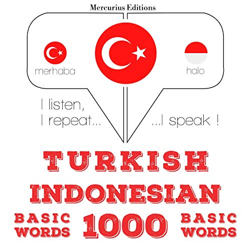 Turkish - Indonesian. 1000 basic words by J. M. Gardner