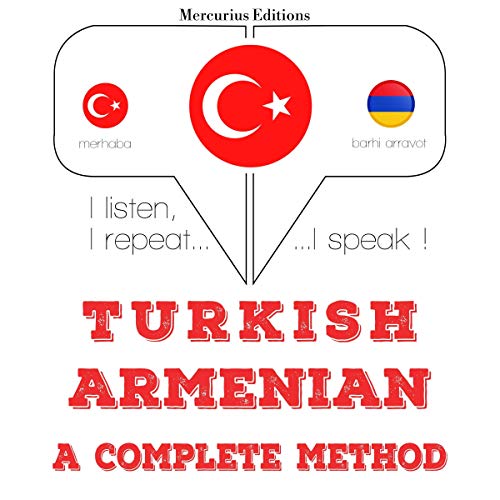 Turkish - Armenian. A complete method