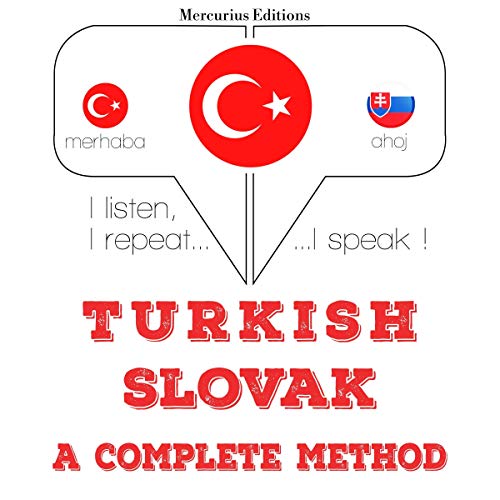 Turkish - Slovak. A complete method