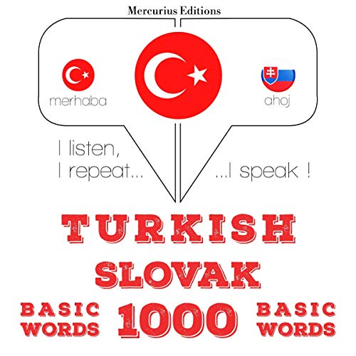 Turkish - Slovak. 1000 basic words by J. M. Gardner