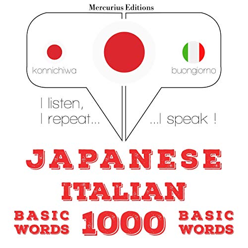 Japanese - Italian. 1000 basic words by J. M. Gardner