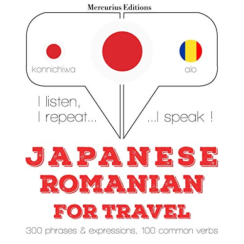 Japanese - Romanian. For travel