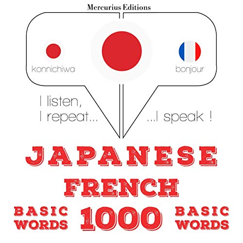 Japanese - French. 1000 basic words by J. M. Gardner