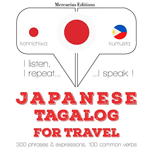 Japanese - Tagalog. For travel