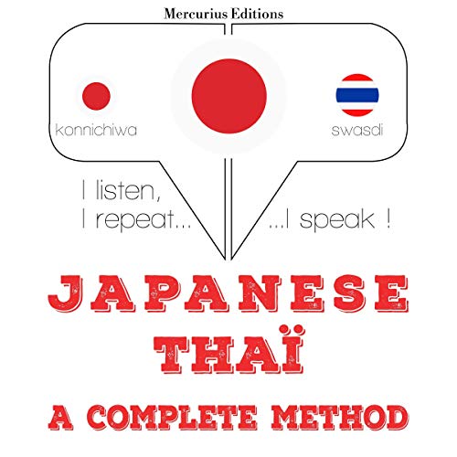 Japanese - Thaï. a complete method by J. M. Gardner