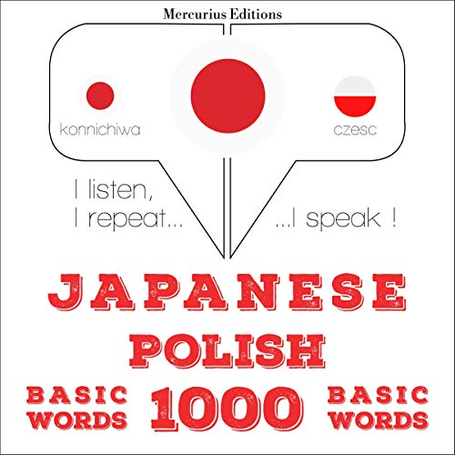 Japanese - Polish. 1000 basic words
