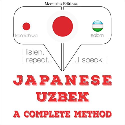 Japanese - Uzbek. a complete method