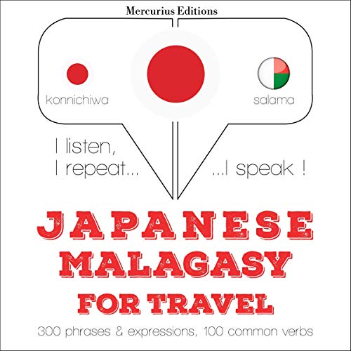 Japanese - Malagasy. For travel