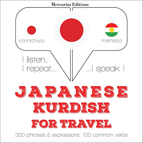 Japanese - Kurdish. For travel