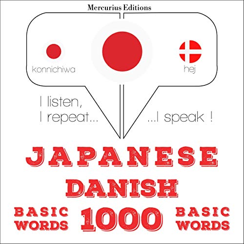Japanese - Danish. 1000 basic words by J. M. Gardner