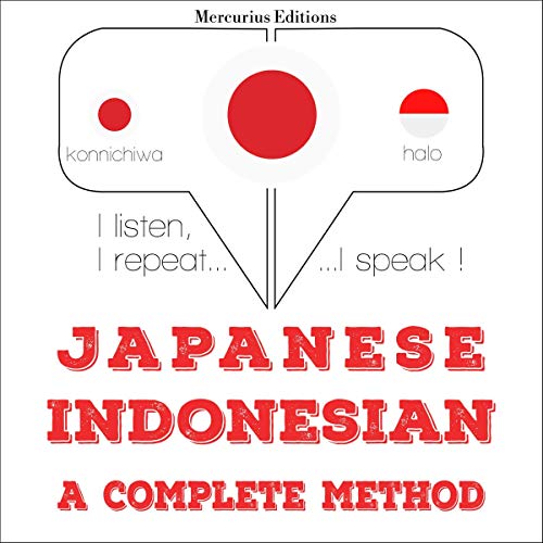 Japanese - Indonesian. a complete method by J. M. Gardner