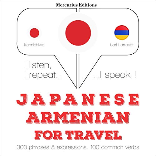 Japanese - Armenian. For travel