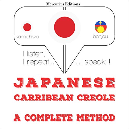 Japanese - Carribean Creole. a complete method