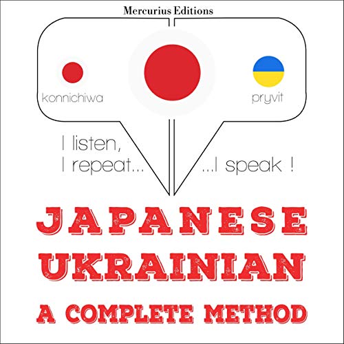 Japanese - Ukrainian. a complete method