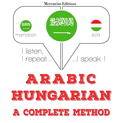 Arabic - Hungarian. a complete method