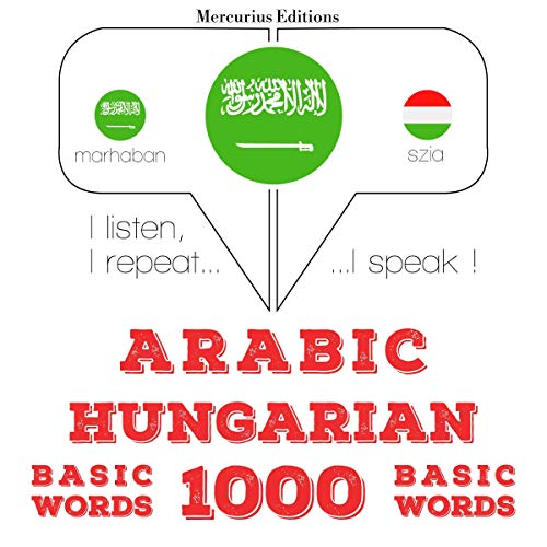 Arabic - Hungarian. 1000 basic words by J. M. Gardner