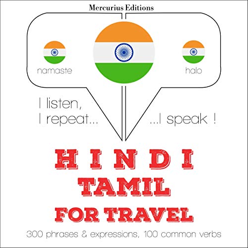 Hindi - Tamil. For travel