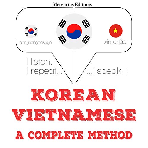 Korean – Vietnamese. A complete method