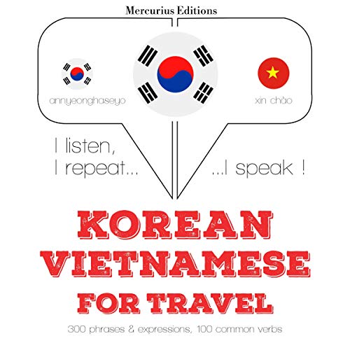 Korean – Vietnamese. For travel