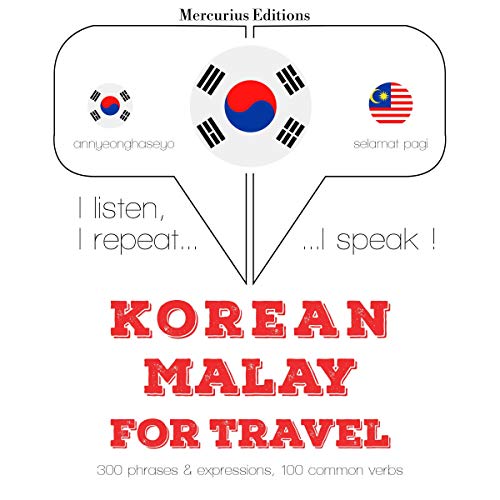 Korean – Malay. For travel
