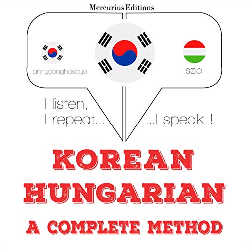 Korean – Hungarian. A complete method by J. M. Gardner